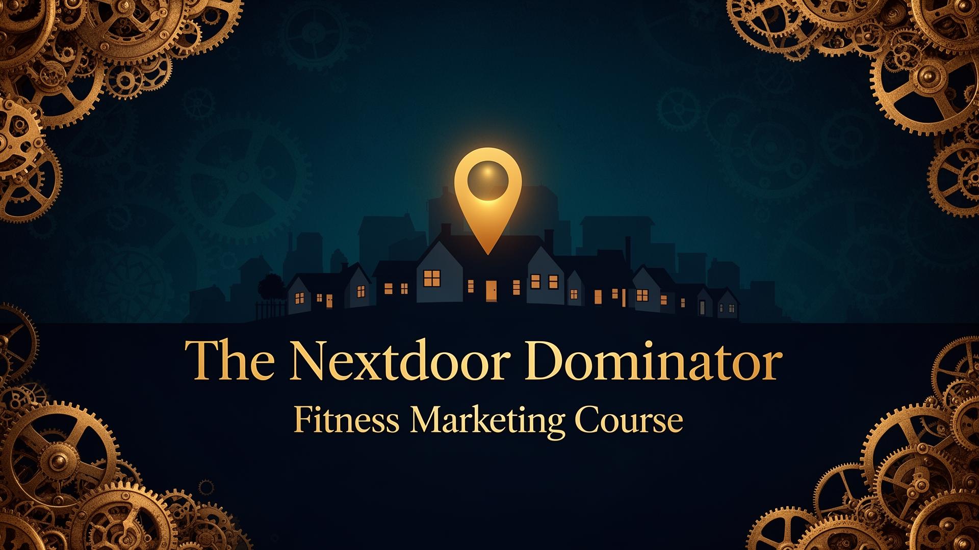The Nextdoor Dominator course thumbnail